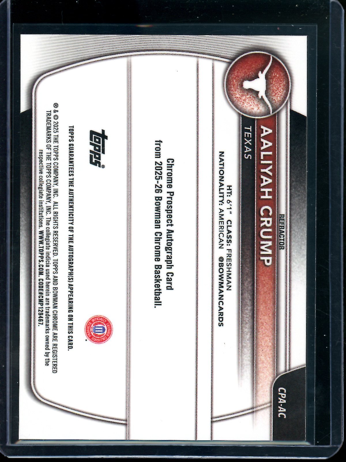 2025 Bowman Chrome Aaliyah Crump Refractor Autograph /499 Texas