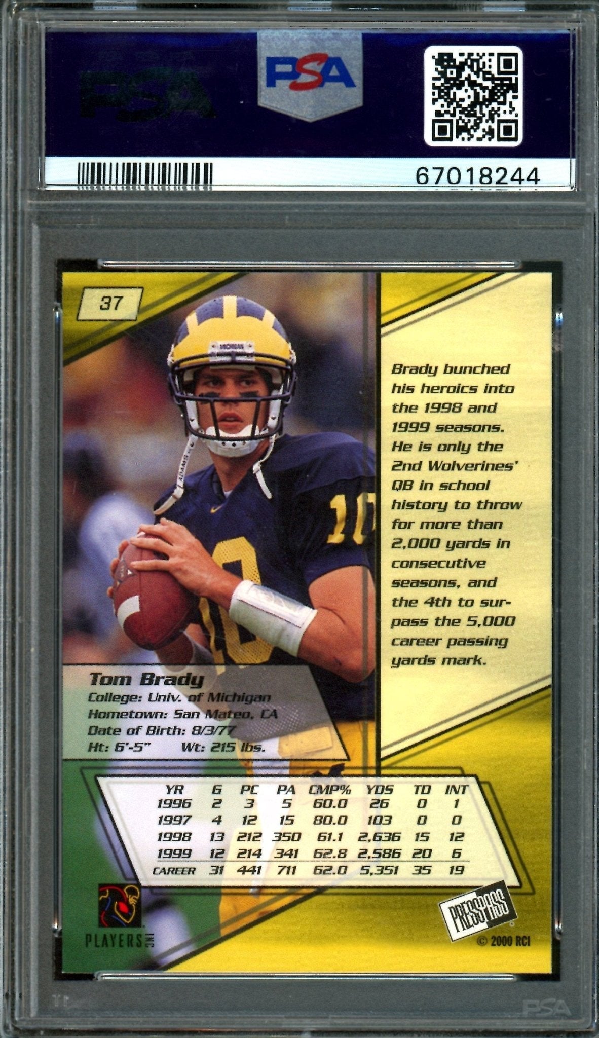 2000 Press Pass Tom Brady Rookie Card #37 PSA 8