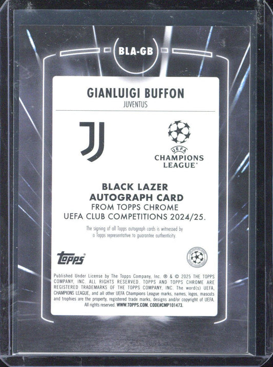 2024-25 Topps Chrome Gianluigi Buffon Autograph /99 Black Lazer