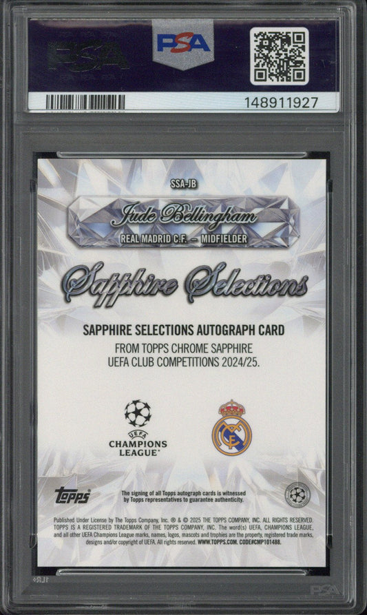 2024-25 Topps Sapphire UCC Jude Bellingham Sapphire Selections Autograph /10 #JB PSA 10 Auto 10