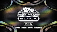 2025 Topps Chrome Black Football Hobby