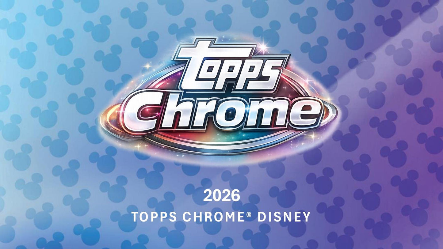 2026 Topps Disney Chrome Mega
