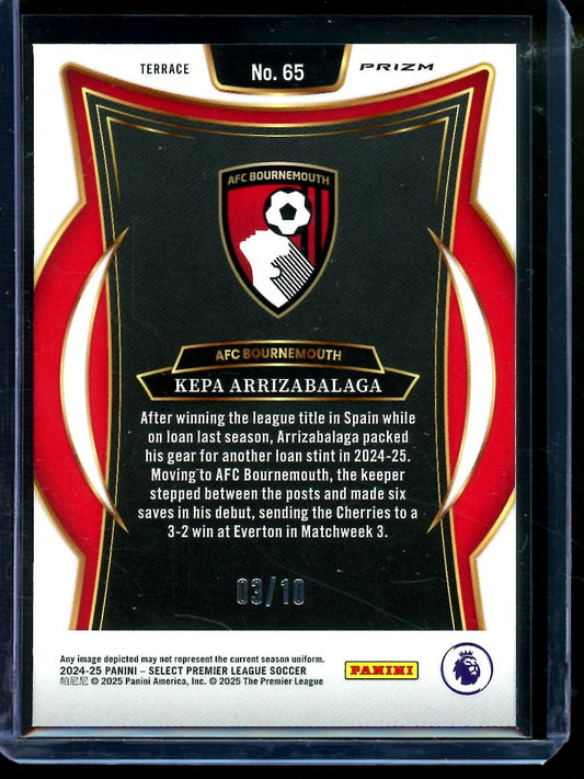 2025 Panini Select Kepa Arrizabalaga Terrace Level Gold /10 AFC Bournemouth