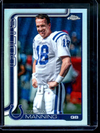 2025 Topps Chrome Peyton Manning Image Variation Refractor Colts