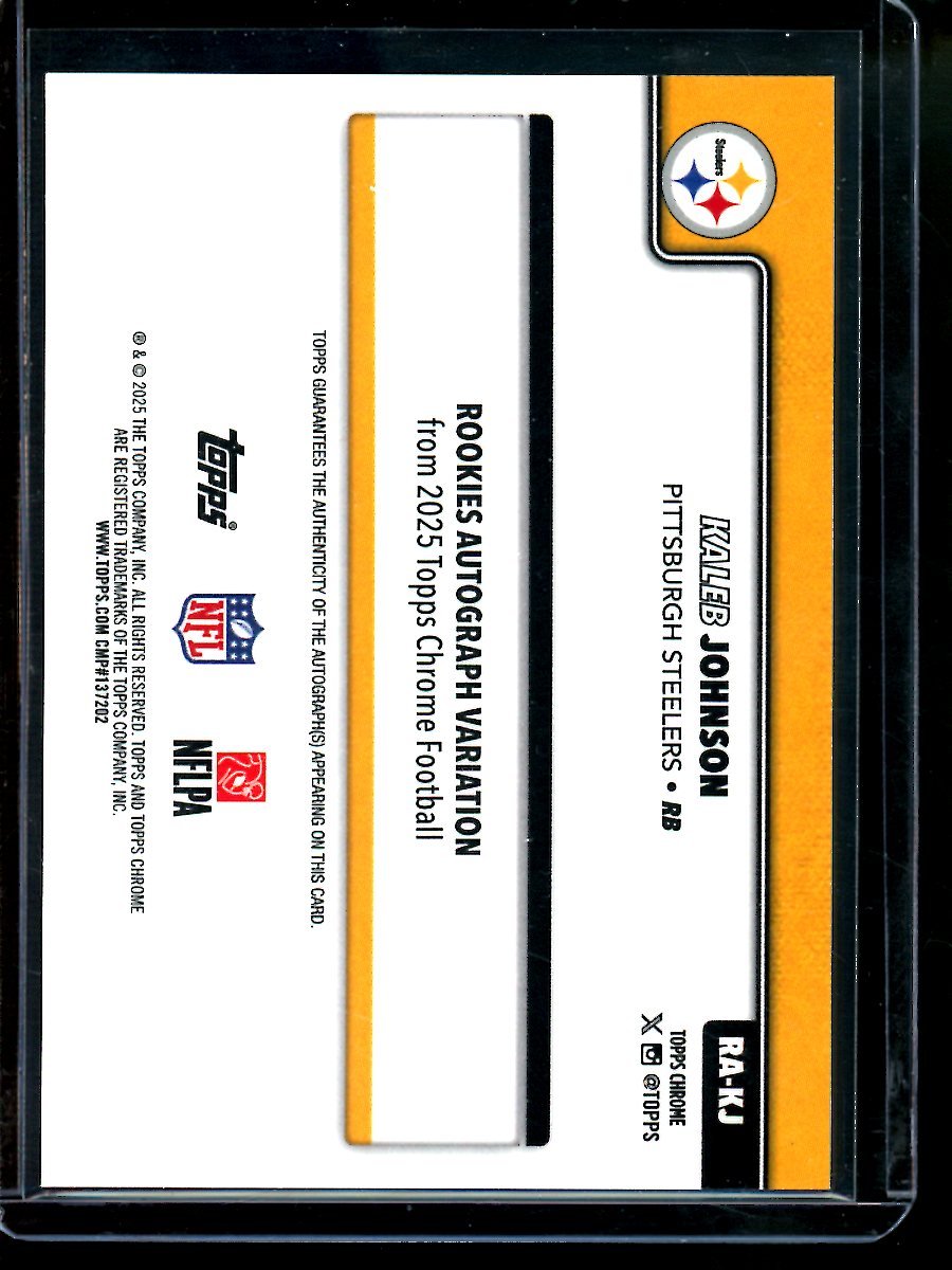 2025 Topps Chrome Kaleb Johnson Rookie Purple Geometric Autograph /75 Steelers