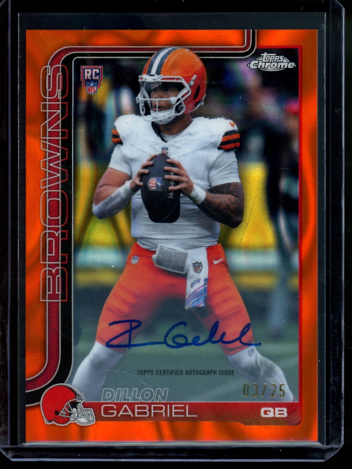 2025 Topps Chrome Dillon Gabriel Orange Lava Rookie Autograph /25 Browns
