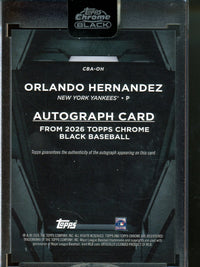 2026 Topps Black Orlando Hernandez Sealed Autograph Yankees