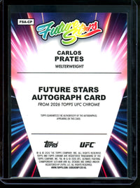 2026 Topps Chrome Carlos Prates Future Stars Autograph Gold /50