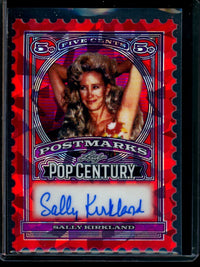 2026 Leaf Pop Century Sally Kirkland Postmarks Autograph /2