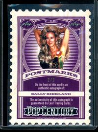 2026 Leaf Pop Century Sally Kirkland Postmarks Autograph /2