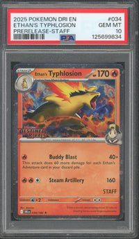 2025 POKEMON DRI EN DESTINED RIVALS 034 ETHAN'S TYPHLOSION PRERELEASE-STAFF PSA 10