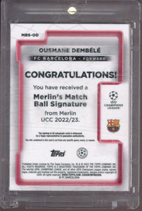 2022-23 Topps Merlin Chrome UCC Ousmane Dembele Auto Patch Match Ball Signature