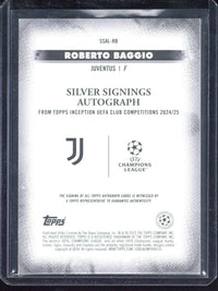 2024-25 Topps Inception UCC Roberto Baggio Silver Signings Autograph /25