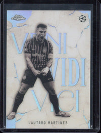 2025-26 Topps Chrome UCC Lautaro Martinez Veni Vidi Vici #VVV-5