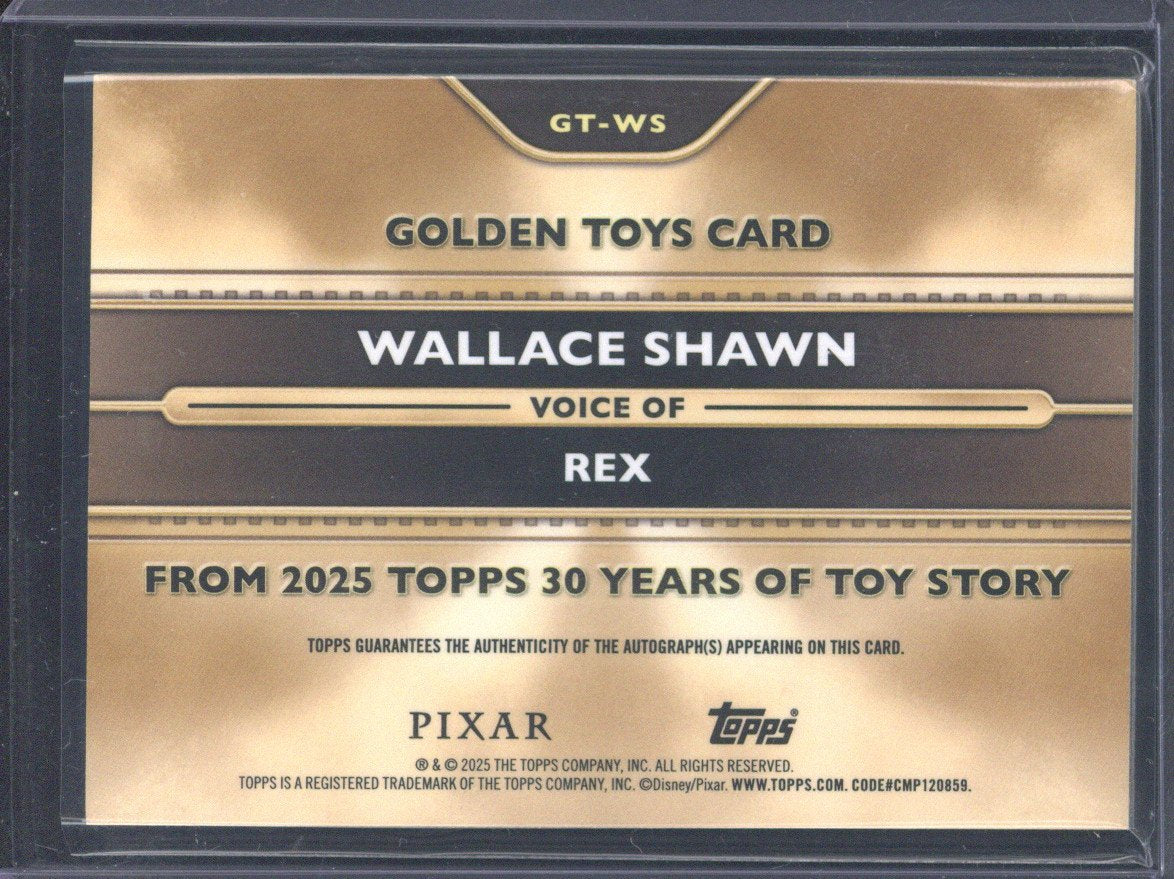 2025 Topps 30 Years of Toy Story Wallace Shawn as Rex  Golden Toys Autograph /10 #GT-WS