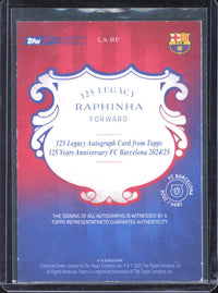 2024-25 Topps 125 Years Anniversary FC Barcelona Raphinha Autograph /75 #LA-RP