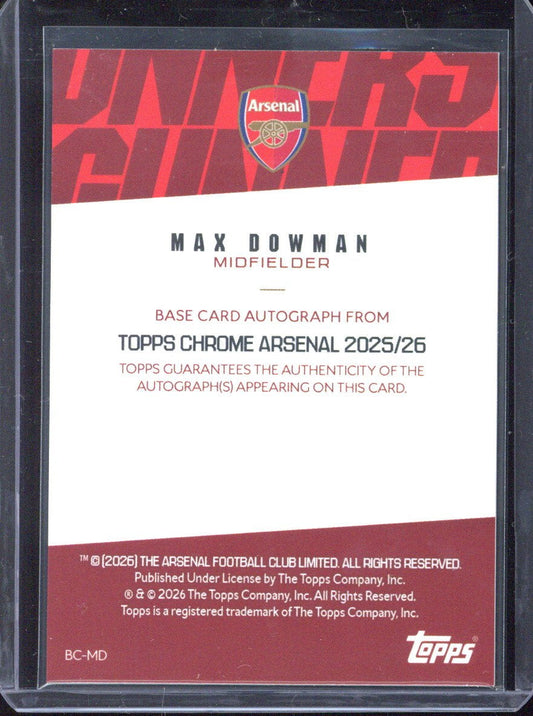 2025-26 Topps Chrome Arsenal Max Dowman RC Autograph #BC-MD